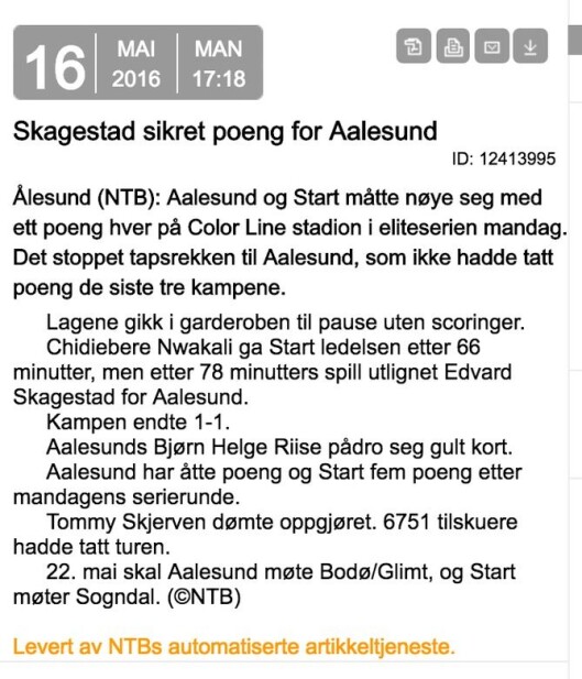 En av NTBs første automatiserte fotballnotiser. En av NTBs første automatiserte fotballnotiser.