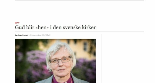 Nei, Document.no: Gud omtales ikke som «hen» i ny svensk kirkehåndbok, viser faktasjekk fra Faktisk
