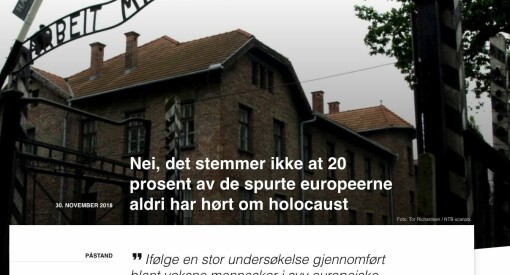 Nei, VG. Det stemmer ikke at 20 prosent av de spurte europeerne aldri har hørt om holo­caust