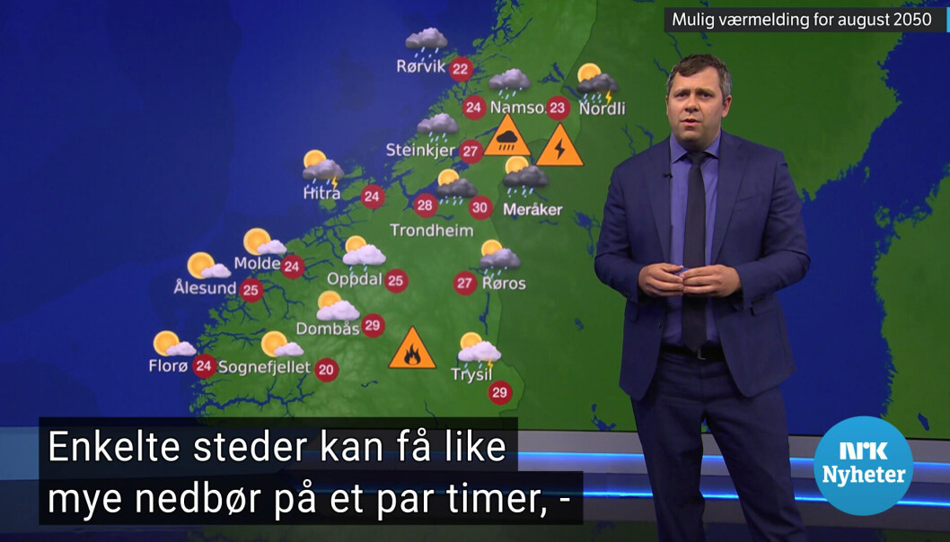 I Dagsrevyen presenterte statsmeteorolog Kristian Gislefoss været slik det kan se ut i 2050. I Dagsrevyen presenterte statsmeteorolog Kristian Gislefoss været slik det kan se ut i 2050.