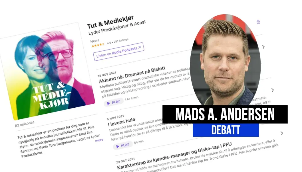 Mads A. Andersen kritiserer podkast med mediekritikk. Mads A. Andersen kritiserer podkast med mediekritikk.