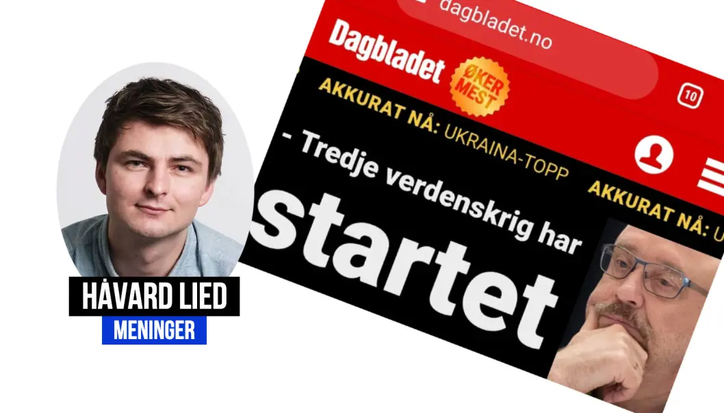 Dette oppslaget hos Dagbladet får Håvard Lied til å reagere. Dette oppslaget hos Dagbladet får Håvard Lied til å reagere.